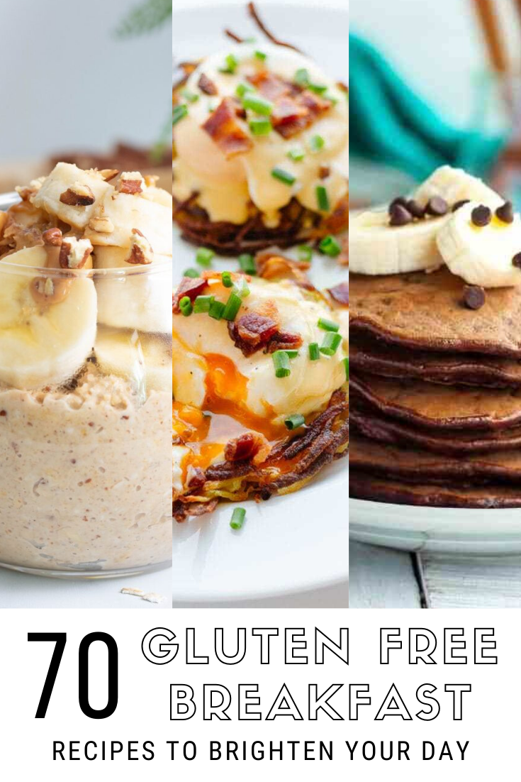 70 Gluten Free Breakfast Recipes to Brighten Your Day